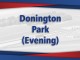 30th Aug - Donington Park (Evening)